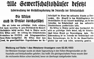 Besetzung der Gewerkschaftshäuser am 2. Mai 1933. Meldung im Wetzlarer Anzeiger vom 2. Mai 1933.