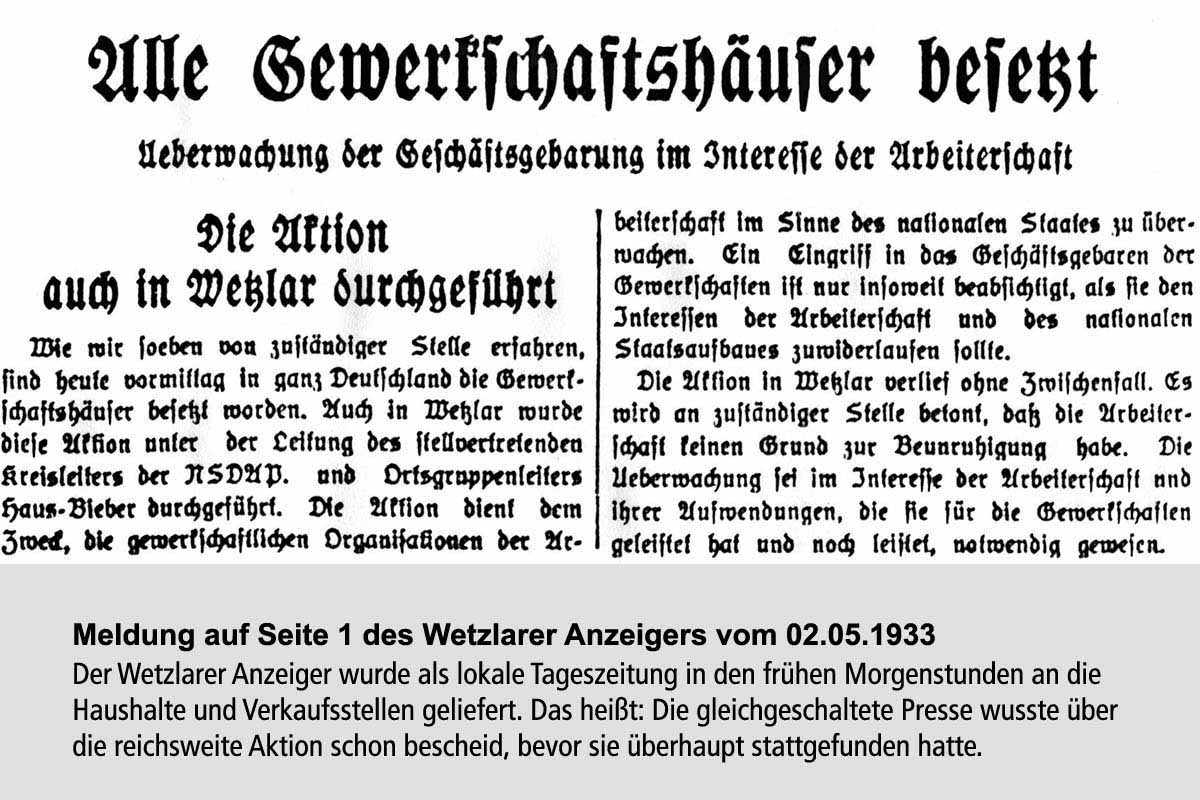 Besetzung der Gewerkschaftshäuser am 2. Mai 1933. Meldung im Wetzlarer Anzeiger vom 2. Mai 1933.